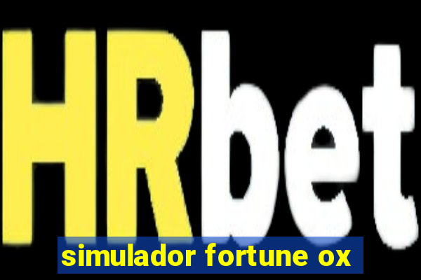 simulador fortune ox